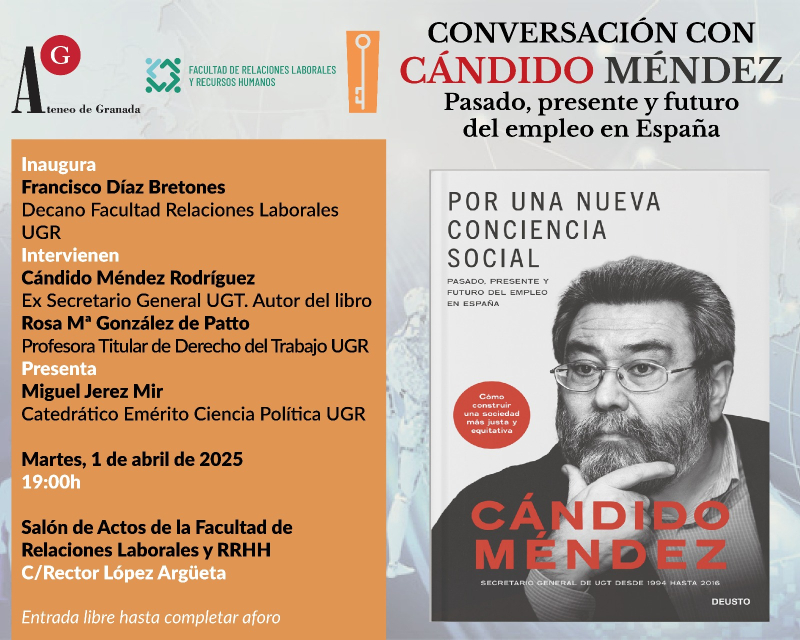 Conversación con Cándido Méndez: "Pasado, presente y futuro del empleo en España" Conversación con Cándido Méndez: "Pasado, presente y futuro del empleo en España"
